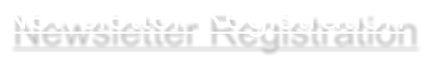 Newsletter Registration